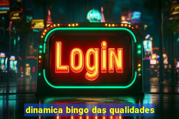 dinamica bingo das qualidades